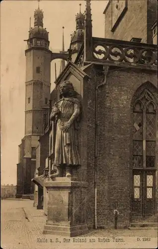 Ak Halle an der Saale, Der Roland am Roten Turm