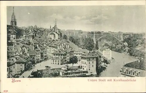 Ak Bern Stadt Schweiz, Untere Stadt mit Kornhausbrücke