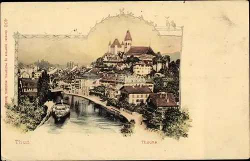 Ak Thun Kanton Bern Schweiz, Blick auf die Stadt, Dampfer, Fluss