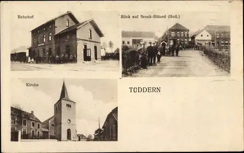 Ak Tüddern Selfkant Nordrhein Westfalen, Bahnhof, Kirche, Broek Sittard