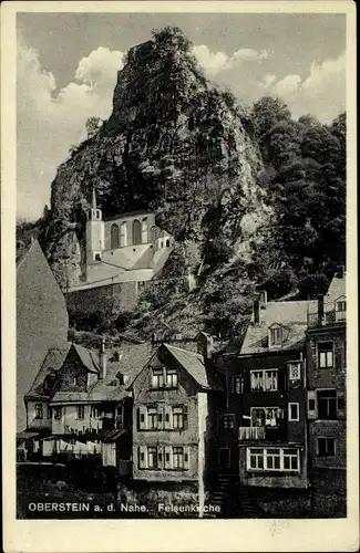 Ak Oberstein an der Nahe, Felsenkirche
