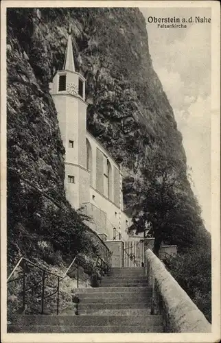 Ak Oberstein an der Nahe, Felsenkirche