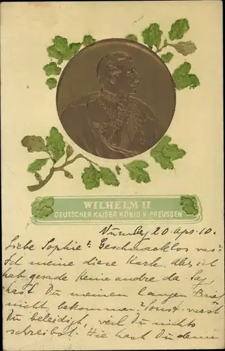 Präge Ak Kaiser Wilhelm II., König von Preußen, Portrait, Eichenlaub