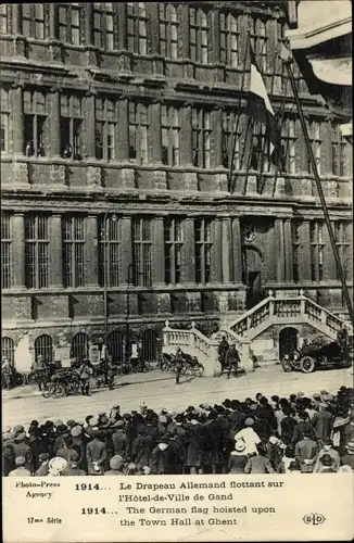 Ak Gand Gent Ostflandern, Le Drapeau Allemand flottant sur l'Hotel de Ville