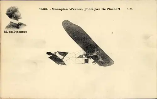 Ak Monoplan Werner, pilote par De Pischoff, Flugpionier, Flugzeug