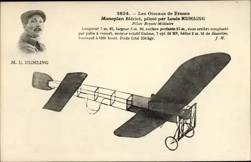 Ak Les Oiseaux de France, Monoplan Bleriot, pilote par Louis Kuhling, Flugpionier, Flugzeug