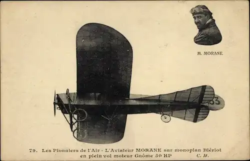 Ak Les Pionniers de l'Air, aviateur Morane sur monoplan Bleriot, Flugpionier, Flugzeug