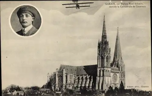 Ak Chartres Eure et Loir, Garaix, sur Biplan Paul Schmitt survole la Cathedrale