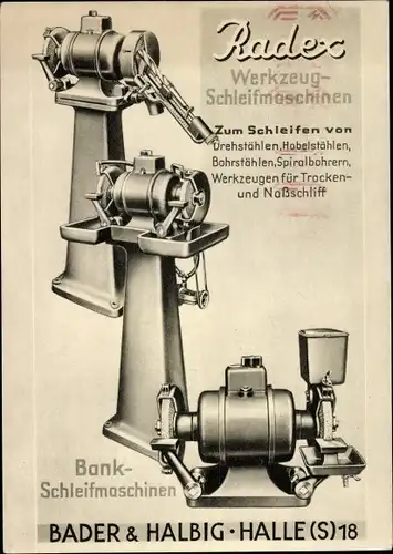 Ak Halle an der Saale, Reklame, Badex Werkzeug Schleifmaschinen, Bader & Halbig Maschinenfabrik