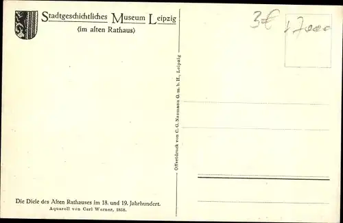 Künstler Ak Werner, C., Leipzig in Sachsen, Die Diele des alten Rathauses