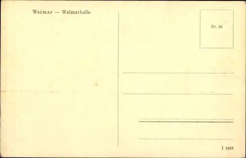 Ak Weimar in Thüringen, Weimarhalle