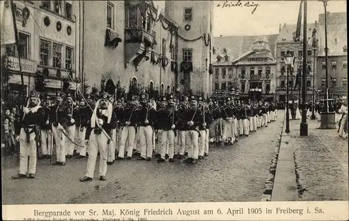 Ak Freiberg in Sachsen, Bergparade 1905 vor König Friedrich August III. von Sachsen