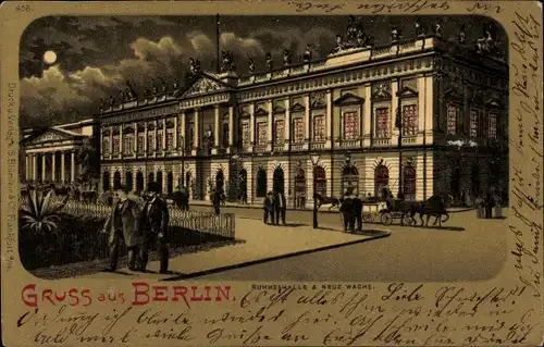 Mondschein Litho Berlin Mitte, Unter den Linden, Ruhmeshalle u. Neue Wache