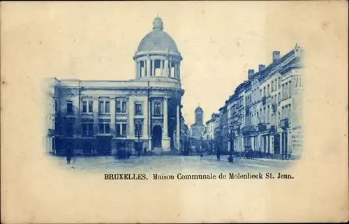 Ak Bruxelles Brüssel, Maison Communale de Molenbeek St. Jean