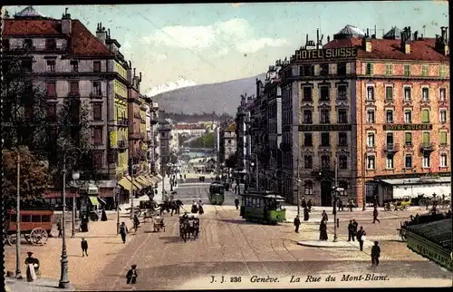 Ak Genève Genf Stadt, La Rue du Mont Blanc, Straßenpartie, Hotel Suisse