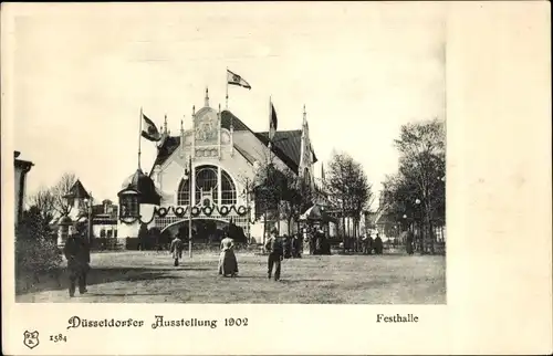 Ak Düsseldorf am Rhein, Festhalle, Industrie- u. Gewerbeausstellung 1902