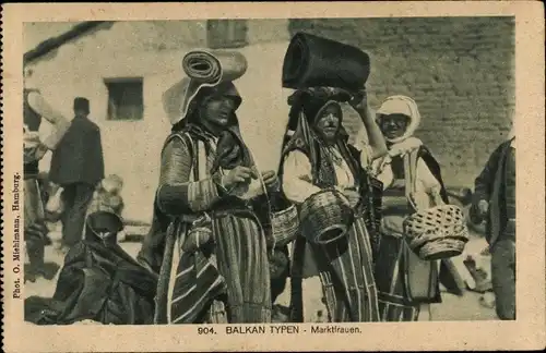 Ak Balkantypen, Marktfrauen