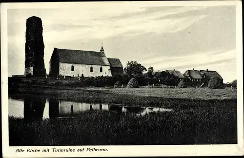 Ak Insel Pellworm Nordfriesland, alte Kirche mit Turmruine