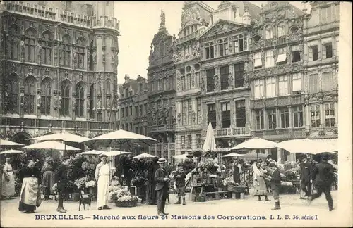 Ak Bruxelles Brüssel, Marche aux fleurs et Maisons des Corporations