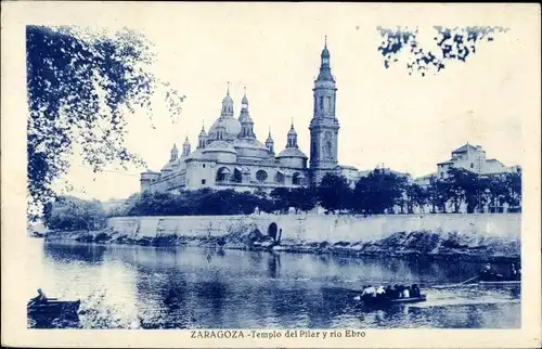 Ak Zaragoza Saragossa Aragonien, Templo del Pilar y rio Ebro