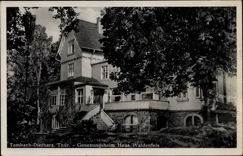 Ak Tambach Dietharz in Thüringen, Genesungsheim Haus Waldenfels