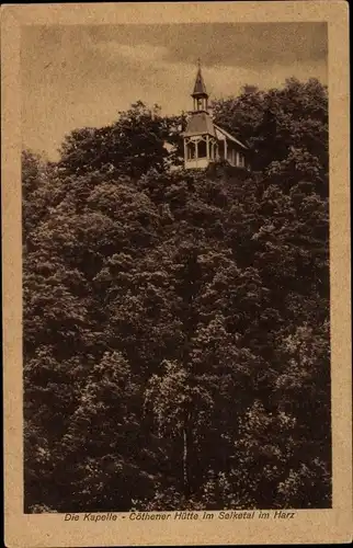Ak Mägdesprung Harzgerode im Harz, Kapelle Köthener Hütte im Selketal, Cöthener Hütte
