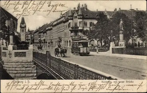 Ak Freiburg im Breisgau, Kaiserstraße mit neuer Brücke, Kutsche, Tram