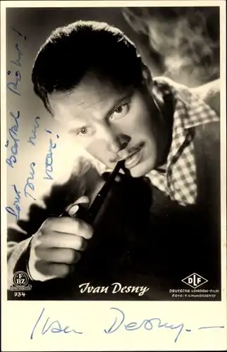 Ak Schauspieler Ivan Desny, Portrait, Pfeife, Autogramm