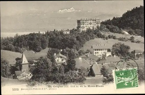 Ak Saint Cergue Kanton Waadt, et le Mont-Blanc