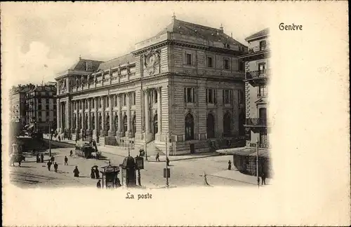 Ak Genève Genf Schweiz, La poste