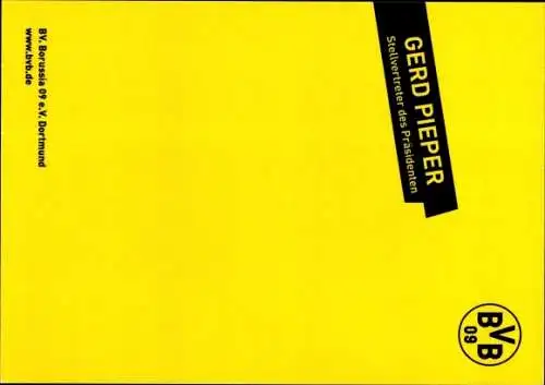 Ak Stellvertreter des Präsidenten Gerd Pieper, Portrait, Autogramm, BVB 09