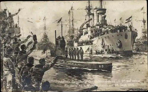 Künstler Ak Stöwer, Willy, Deutsches U Boot, Unterseeboot, SM U 9, Begrüßung in Wilhelmshaven 1914