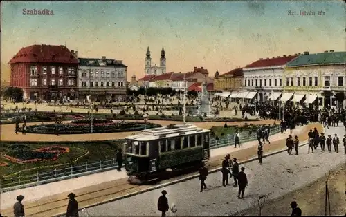 Ak Szabadka Subotica Serbien, Szent Istvan ter, Straßenbahn