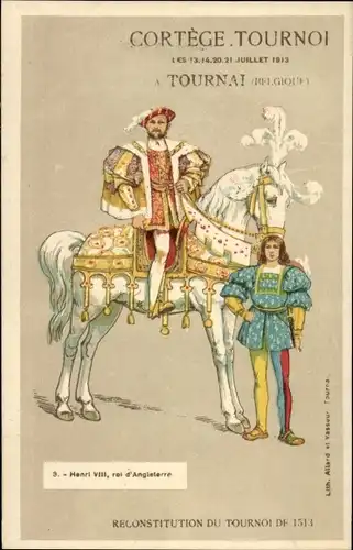 Litho Tournai Wallonien Hennegau, Cortege Tournoi, Ritterturnier, Henri VIII, roi d'Angleterre