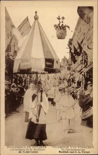 Ak Tongres Tongeren Flandern Limburg, Procession, Les Insignes de la Basilique de Notre Dame