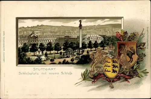 Präge Wappen Litho Stuttgart in Württemberg, Schlossplatz mit neuem Schloss
