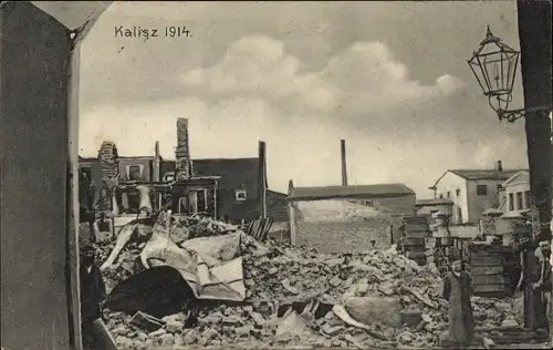 Ak Kalisz Kalisch Posen, Zerstörung der Stadt 1914, Ruinen, Kriegszerstörung I. WK