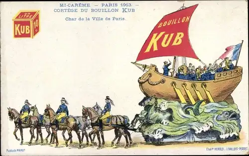 Künstler Ak Mi Carème, Paris 1913, Cortège du Bouillon Kub, Char de la Ville de Paris