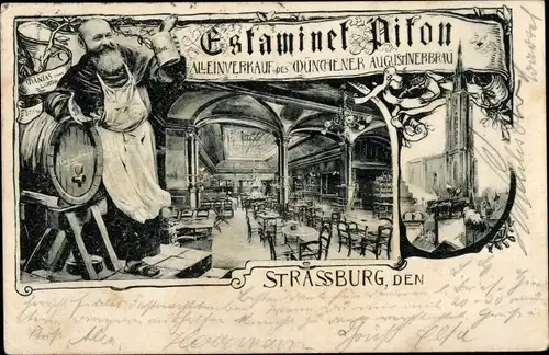 Ak Strasbourg Straßburg Elsass Bas Rhin, Estaminet Piton, Münchener Augustinerbräu