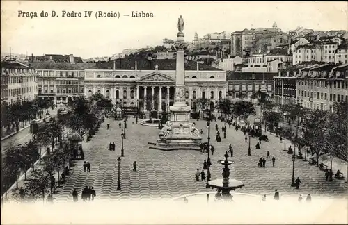 Ak Lisboa Lissabon Portugal, Praca de D. Pedro IV Rocio
