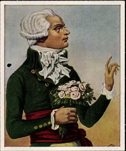 Sammelbild Die Großen der Weltgeschichte Gruppe 5 Nr. 99, Robespierre