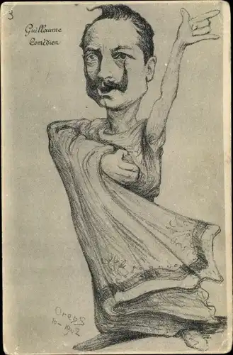 Künstler Ak Guillaume, Comédien, Kaiser Wilhelm II., Karikatur