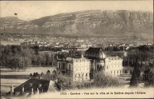 Ak Genève Genf Schweiz, Vue sur la ville et le Salève depuis l'Ariana