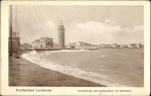 Ak Nordseebad Cuxhaven, Leuchtturm und Seepavillon bei Sturmflut