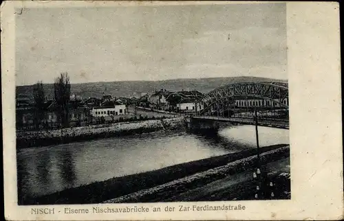 Ak Niš Nisch Serbien, Eiserne Nischsavabrücke an der Zar Ferdinand Straße