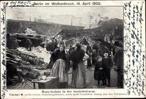 Ak Berlin im Wolkenbruch 1902, Hauseinsturz in der Gerichtstraße