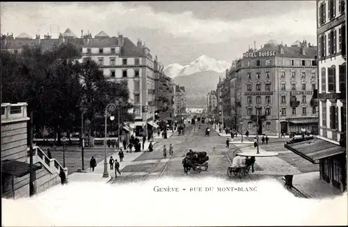 Ak Genève Genf Stadt, Rue du Mont Blanc, Straßenansicht, Hotel Suisse