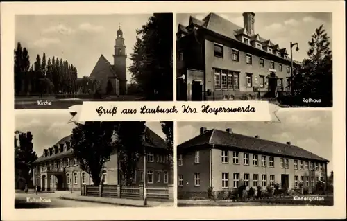 Ak Laubusch Lauta in der Lausitz, Kirche, Rathaus, Kulturhaus, Kindergarten