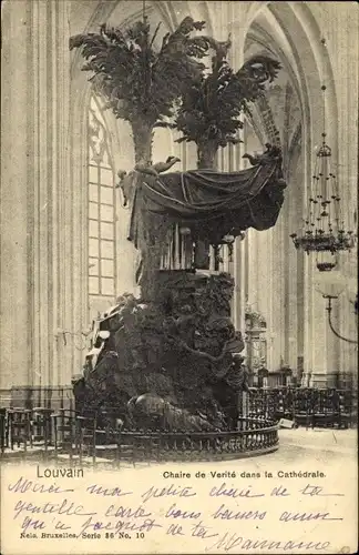 Ak Louvain Leuven Flämisch Brabant, Chaire de Verité dans la Cathedrale