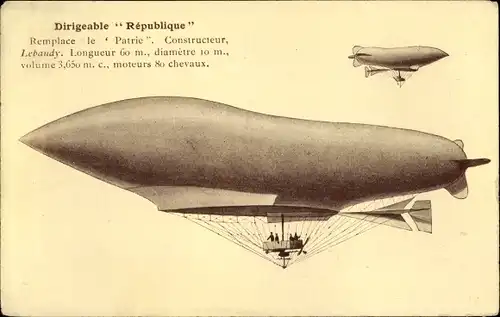 Ak Dirigeable Republique, remplace le Patrie, moteurs 80 chevaux, Französisches Luftschiff